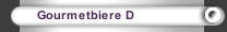 Gourmetbiere D